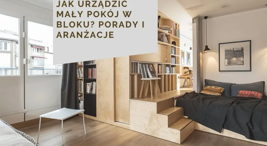 Inspirujące pomysły na pokój: funkcjonalna zabudowa z łóżkiem i biblioteczką, idealna do małych mieszkań w bloku.